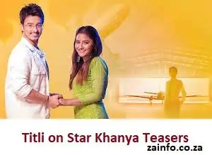 Titli on Star Khanya Teasers For March 2026