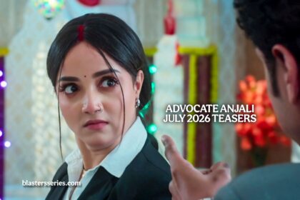 Advocate Anjali Teasers - July 2026